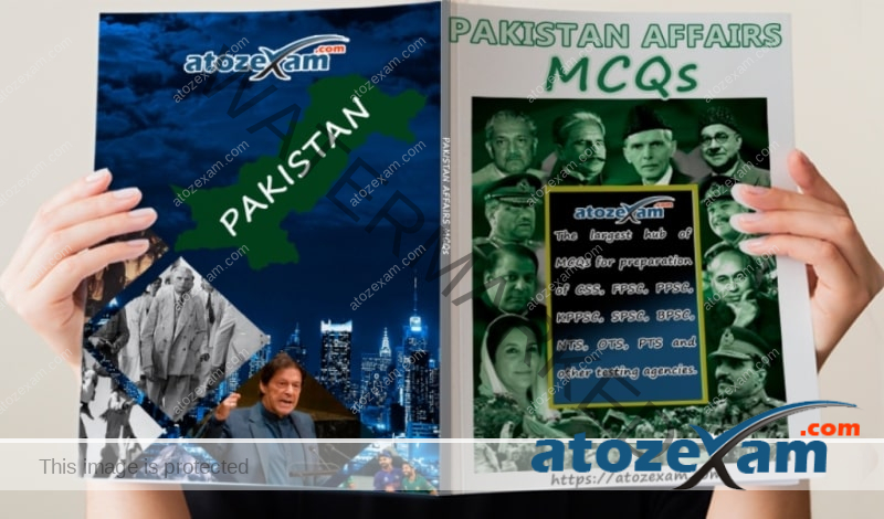 MCQs on Pakistan Affairs